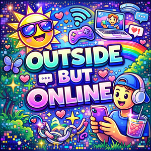outside but online by Hypepopstarzz