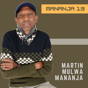 Martin Mulwa Mananja - Mbesa Syakwa Ndungie