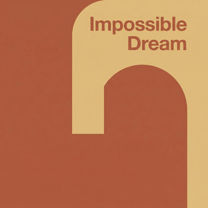 Impossible Dream by Oisin Vance