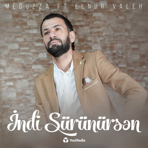 İndi Sürünürsən (feat. Elnur Valeh)