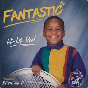 Fantastic by Hi-Lite Real