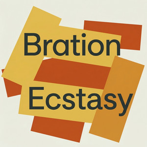 Bration Ecstasy by June Vance