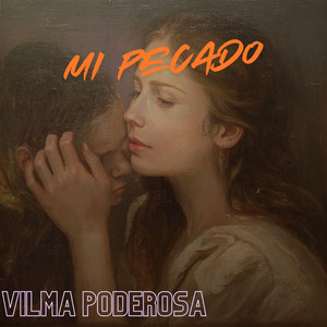 Mi Pecado by Vilma Poderosa