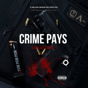 Move by A Million Grams, M.A.C, Gordo Staxxx, Mista Ben Hood