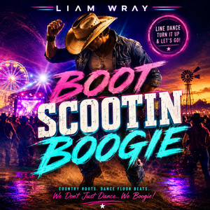 Boots Scootin Boogie by LIΛM WRΛY
