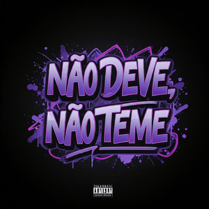 Wiliking - Não Deve, Não Teme