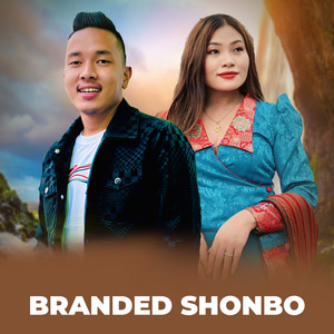 Sanjiv Ghising & Sumina Lo - Branded Shonbo