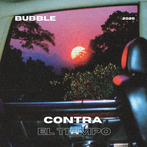 Contra El Tiempo by BUBBLE