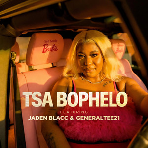 Self Made Barb - Tsa Bophelo (feat. Jaden Blacc & GeneralTee21)