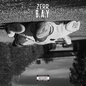 B.A.Y by Zerr