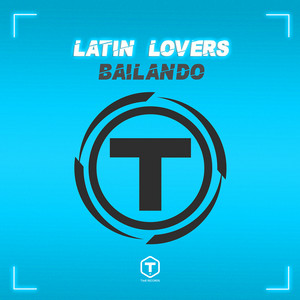 Bailando by Latin Lovers
