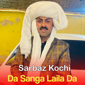Sarbaz Kochi - Baghona Yara