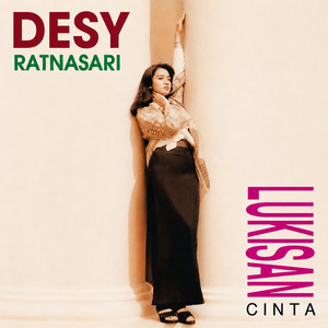Lukisan Cinta by Desy Ratnasari