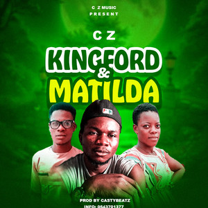 Chorjir Zumah - Kingsford & Matilda