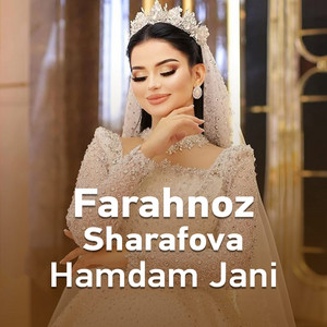 Farahnoz Sharafova - Hamdam Jani