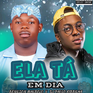 Benilson Magrelo - Ela tá em Dia (feat. DJ Paulo Kibrilha)