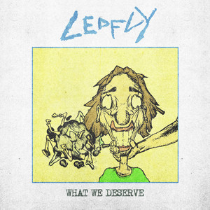 What We Deserve by LEDFLY