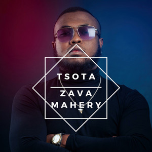 Zava Mahery by Tsota
