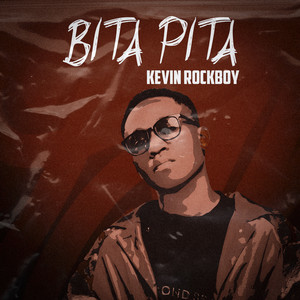Kevin Rockboy - Bita Pita