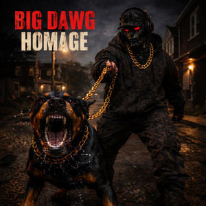 Big Dawg Homage by Artificial Individual