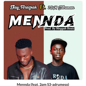 Mennda (feat. 2Pm S3 Edrumeso)