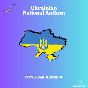 Ukrainian National Anthem by Crimson Dawn Philharmonic