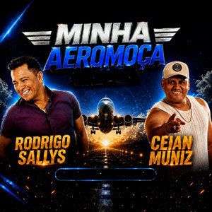 Minha Aeromoça by Rodrigo Sallys, Ceian Muniz