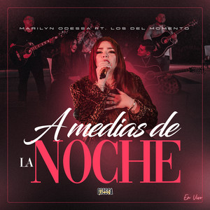 A Medias De La Noche (En Vivo)