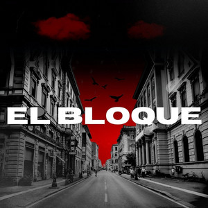 EL BLOQUE by leo el camarada