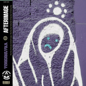 Afterimage by Ferocious Folk