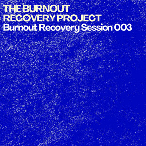 Systemic Restoration by The Burnout Recovery Project