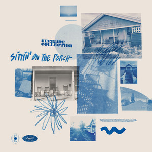 Sittin' on the Porch by Kerbside Collection