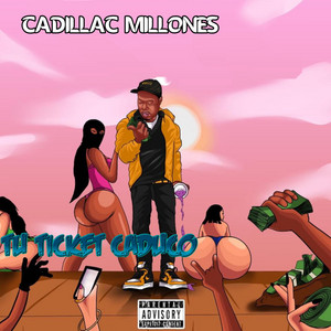 TU TICKET CADUCO by Cadillac Millones