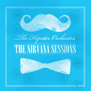 Come as You Are by The Hipster Orchestra
