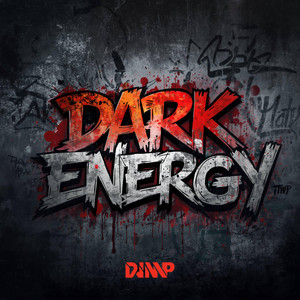 DARK ENERGY by DJ MP