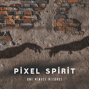 PIXEL SPIRIT by One minute records