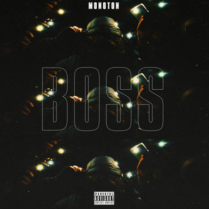 Monoton - BOSS