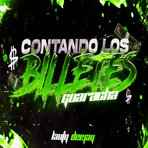 Lauty Deejay - Contando Los Billetes (Guaracha)
