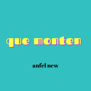 Que Monte (feat. Anfel New) by anfel new, K2INTRUMENTAL