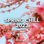 Spring Chill 2022 cover