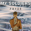 My Soldiers