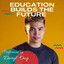 Education Builds The Future cover