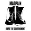 RAPE THE GOVERNMENT