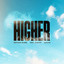 HIGHER - Extended
