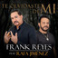 Frank Reyes ft Rafa Jiménez - Te Olvidaste de mi