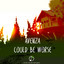 Could Be Worse cover