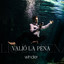 Valió la Pena cover