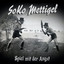 SoKo Mettigel