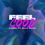 Feel Good (feat. Mila Falls) artwork