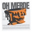Oh Merde